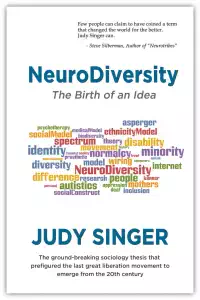 NeuroDiversity - The Birth of an Idea - Judy Singer